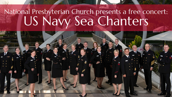 National Presbyterian Church presents a free concert US Navy Sea Chanters