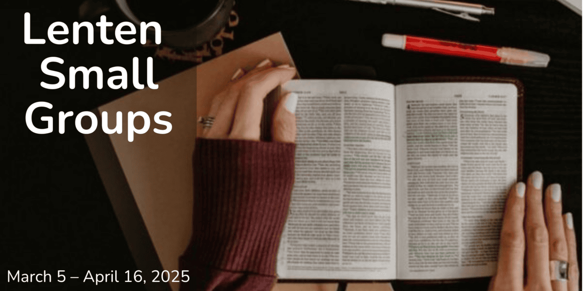 Lenten Small Groups